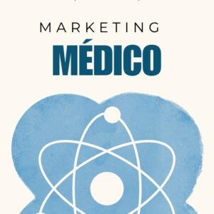 Guia de Marketing do Médico Ético